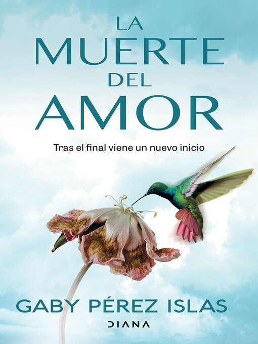 Title details for La muerte del amor by Gaby Pérez Islas - Wait list